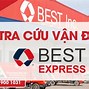 Tra Cứu Mã Vận Đơn Best Express