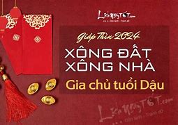 Xem Tuổi Xông Nhà Năm 2024 Cho Tuổi Tân Dậu