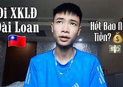 Xklđ Đài Loan Phí Rẻ Nhất 2024 Tại Việt Nam Mới Nhất